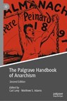 The Palgrave Handbook of Anarchism - Carl Levy ; Matthew S. Adams - 9783031980299