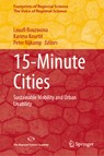 15-Minute Cities - Louafi Bouzouina ; Karima Kourtit ; Peter Nijkamp - 9783032208392