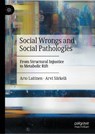 Social Wrongs and Social Pathologies - Arto Laitinen ; Arvi Sarkela - 9783032270443