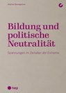 Bildung und politische Neutralität (E-Book) - Stephan Baumgartner - 9783035523386