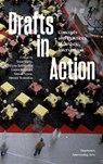 Drafts in Action - Anna Kipke ; Iryna Kovalenko ; Laura Rogalski - 9783035806984