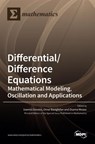 Differential/Difference Equations - Ioannis Dassios - 9783036523873