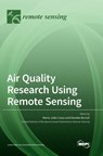Air Quality Research Using Remote Sensing - Maria João Costa - 9783036558936