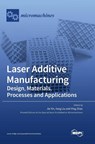 Laser Additive Manufacturing - Jie Yin - 9783036560700