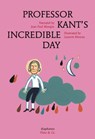 Professor Kant's Incredible Day - Jean Paul Mongin - 9783037345955