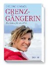 Grenzgängerin - BINSACK,  Evelyne ; Büchel, Doris - 9783037630938