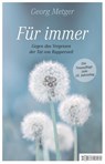 Für immer - Georg Metger ; Franziska K. Müller - 9783037631690