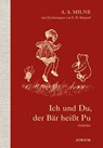 Ich und Du, der Bär heißt Pu - Alan Alexander Milne - 9783037921036