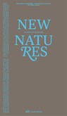 New Natures - Beatrice Grenier ; Jeanne Gang ; Emenuale Coccia - 9783038604815