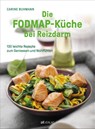 Die FODMAP-Küche bei Reizdarm - Carine Buhmann - 9783039021505