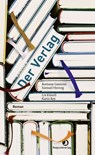 Der Verlag - Romana Ganzoni ; Samuel Herzog ; Lis Künzli ; Karin Rey - 9783039730926