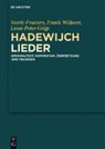 Hadewijch: Lieder - FRAETERS,  Veerle ; Willaert, Frank ; Schlusemann, Rita - 9783050056715