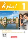 À plus! Nouvelle édition. Band 1. Carnet d'activités mit interaktiven Übungen auf scook.de - Mirjam Friebe ;  Gertraud Gregor ;  Catherine Mann-Grabowski ;  Anke Müller - 9783060214976