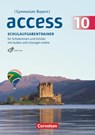 Access 10. Jahrgangsstufe - Bayern - Schulaufgabentrainer mit Audios und Lösungen online -  - 9783060335862