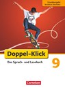Doppel-Klick - Grundausgabe Nordrhein-Westfalen. 9. Schuljahr. Schülerbuch - Werner Bentin ; Saskia Volbers ; Filiz Briem ; Ulrich Deters - 9783060623372