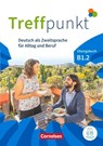 Treffpunkt - Deutsch als Zweitsprache für Alltag und Beruf - B1: Teilband 2 - Allgemeine Ausgabe - Übungsbuch - Inkl. E-Book und PagePlayer-App - Katerina Chrástová ; Julia Herzberger ; Martina Schäfer ; Matthias Scheliga - 9783061212988