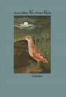 Von seltenen Vögeln - Anita Albus - 9783100006202