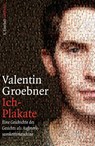Ich-Plakate - Valentin Groebner - 9783100024039