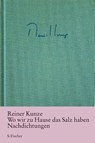 Wo wir zu Hause das Salz haben - Reiner Kunze - 9783100420237