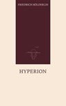 Hyperion - Friedrich Hölderlin - 9783102327121