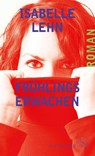 Frühlingserwachen - Isabelle Lehn - 9783103973945