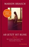 Ab jetzt ist Ruhe - Marion Brasch - 9783103975062