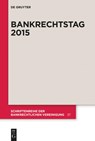 Bankrechtstag 2015 - Degruyter - 9783110465389