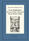 Neue Musikalische Kreuz-, Trost-, Lob- und Dank-Schule (1659) - RIST,  Johann ; Jacobi, Michael - 9783110594966