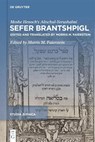Sefer Brantshpigl - Altschul-Yerushalmi Altschul-Yerushalmi - 9783111413044