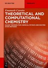 Theoretical and Computational Chemistry - Emanuele Curotto - 9783111610085