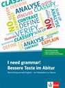 I need grammar! Bessere Texte im Abitur - Kirsten Fenner ; Wolfgang Hamm ; Kathrin Woltering - 9783125062542