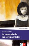 La memoria de los seres perdidos - Jordi Sierra I Fabra - 9783125357297
