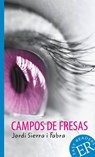 Campos de fresas - Jordi Sierra i Fabra - 9783125620322