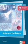Visions of the Future. Buch + Klett Augmented - Pierce Brown ; Suzanne Collins ; Dave Eggers ; John Ames Mitchell - 9783125800106