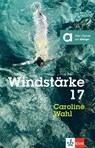Windstärke 17 - Caroline Wahl - 9783126660143