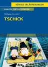 Tschick von Wolfgang Herrndorf - Textanalyse und Interpretation - Wolfgang Herrndorf - 9783129303054
