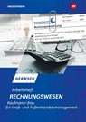 Rechnungswesen Kaufmann / Kauffrau für Groß- und Außenhandelsmanagement. Arbeitsheft - Jürgen Hermsen - 9783142013268