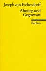 Ahnung und Gegenwart - Joseph von Eichendorff - 9783150082294