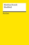 Blackbird. Roman - Matthias Brandt - 9783150143674