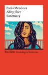 Sanctuary. Englischer Text mit deutschen Worterklärungen. Niveau B1-B2 (GER) - Paola Mendoza ; Abby Sher - 9783150145005