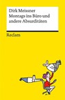 Montags ins Büro und andere Absurditäten. Business-Cartoons - Dirk Meissner - 9783150146415