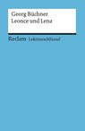 Leonce und Lena. Lektüreschlüssel für Schüler - Georg Büchner - 9783150153192