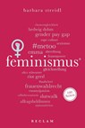 Feminismus. 100 Seiten - Barbara Streidl - 9783150205419