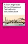 Geschichte der baltischen Länder - Norbert Angermann ; Karsten Brüggemann - 9783159625331
