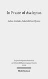 In Praise of Asclepius - Donald A. Russell ; Michael Trapp ; Heinz-Gunther Nesselrath - 9783161536595