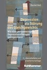 Depression als Störung des Gleichgewichts - Daniel Hell - 9783170233904