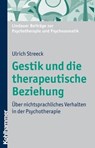 Gestik und die therapeutische Beziehung - Ulrich Streeck ; Michael Ermann - 9783170281226