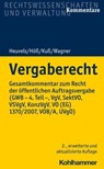 Vergaberecht - Rajiv Chandna ; Volkmar Wagner ; Corina Jürschik ; Sven Brockhoff ; Matthias Kuß ; Klaus Heuvels ; Amelie Giesemann ; Andreas Schwab ; Annette Bork-Galle ; Christian Scherer ; Christoph Kolpatzik ; Frank Schneider ; Hartmut König ; Jakob Steiff ; Jan Helg - 9783170291430
