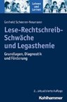 Scheerer-Neumann, G: Lese-Rechtschreib-Schwäche/Legasthenie - SCHEERER-NEUMANN,  Gerheid - 9783170341586