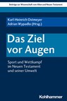 Das Ziel vor Augen - Karl-Heinrich Ostmeyer ; Adrian Wypadlo - 9783170389366